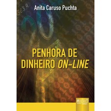 PENHORA DE DINHEIRO ON-LINE