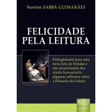 FELICIDADE PELA LEITURA