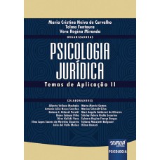 PSICOLOGIA JURÍDICA - TEMA DE APLICAÇÃO II