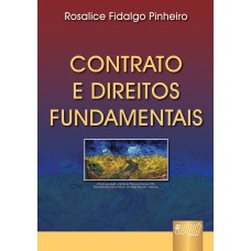 CONTRATO E DIREITOS FUNDAMENTAIS