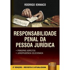 RESPONSABILIDADE PENAL DA PESSOA JURÍDICA