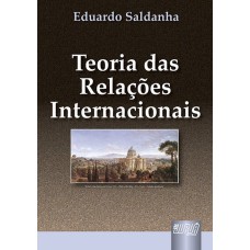 TEORIA DAS RELAÇÕES INTERNACIONAIS