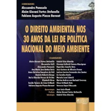 O DIREITO AMBIENTAL NOS TRINTA ANOS DA LEI DE POLÍTICA NACIONAL DO MEIO AMBIENTE