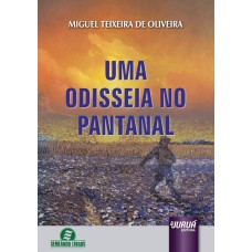 UMA ODISSEIA NO PANTANAL