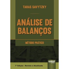 ANÁLISE DE BALANÇOS - MÉTODO PRÁTICO