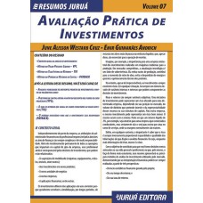 RESUMOS JURUÁ - CONTÁBIL - AVALIAÇÃO PRÁTICA DE INVESTIMENTOS - VOLUME 07