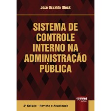 SISTEMA DE CONTROLE INTERNO NA ADMINISTRAÇÃO PÚBLICA