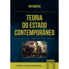 TEORIA DO ESTADO CONTEMPORÂNEO