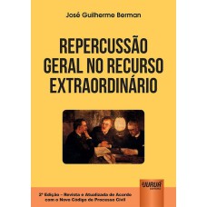 REPERCUSSÃO GERAL NO RECURSO EXTRAORDINÁRIO