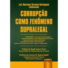 CORRUPÇÃO COMO FENÔMENO SUPRALEGAL