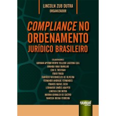 COMPLIANCE NO ORDENAMENTO JURÍDICO BRASILEIRO