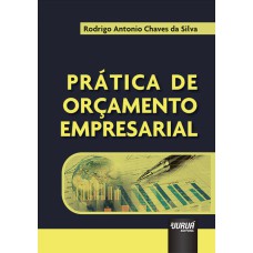 PRÁTICA DE ORÇAMENTO EMPRESARIAL