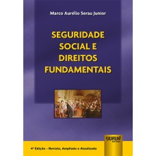 SEGURIDADE SOCIAL E DIREITOS FUNDAMENTAIS