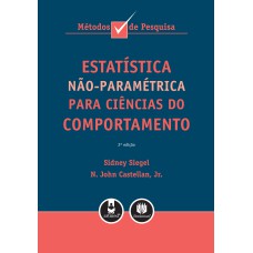 ESTATÍSTICA NÃO-PARAMÉTRICA PARA CIÊNCIAS DO COMPORTAMENTO