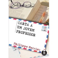 CARTA A UM JOVEM PROFESSOR