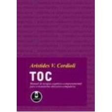 TOC - MANUAL DE TERAPIA COG.-COMPORTAMENTAL 1ED *