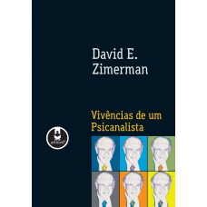 VIVÊNCIAS DE UM PSICANALISTA