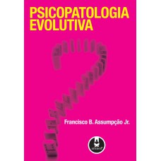 PSICOPATOLOGIA EVOLUTIVA