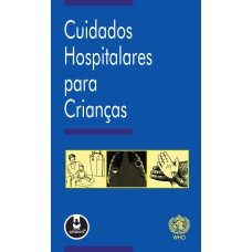 CUIDADOS HOSPITALARES PARA CRIANÇAS