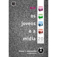 OS JOVENS E A MÍDIA