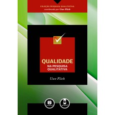 QUALIDADE NA PESQUISA QUALITATIVA