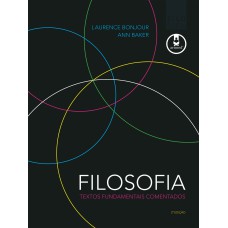 FILOSOFIA: TEXTOS FUNDAMENTAIS COMENTADOS