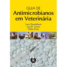 GUIA DE ANTIMICROBIANOS EM VETERINÁRIA