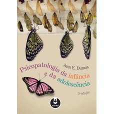 PSICOPATOLOGIA DA INFÂNCIA E DA ADOLESCÊNCIA