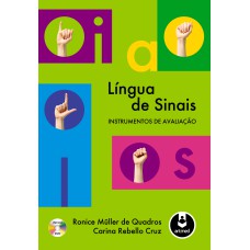 LÍNGUA DE SINAIS: INSTRUMENTOS DE AVALIAÇÃO