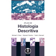 ATLAS DE HISTOLOGIA DESCRITIVA