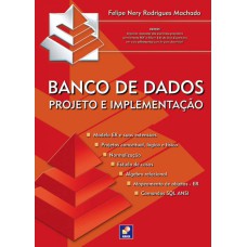 BANCO DE DADOS - PROJETO E IMPLEMENTAÇÃO