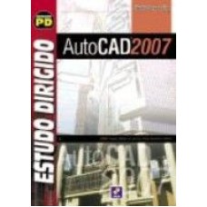 ESTUDO DIRIGIDO DE AUTOCAD 2007 - 1