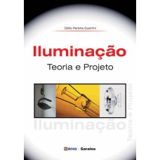 ILUMINAÇÃO: TEORIA E PROJETO