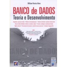 BANCO DE DADOS - TEORIA E DESENVOLVIMENTO