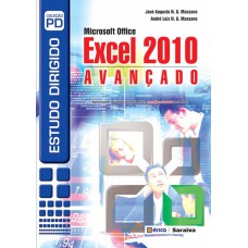 ESTUDO DIRIGIDO: MICROSOFT OFFICE EXCEL 2010 AVANÇADO