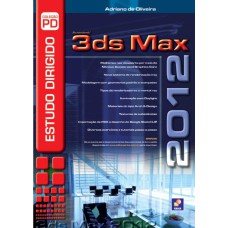 ESTUDO DIRIGIDO: 3DS MAX 2012