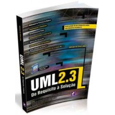 UML 2.3 - DO REQUISITO À SOLUÇÃO