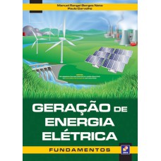 GERAÇÃO DE ENERGIA ELÉTRICA: FUNDAMENTOS