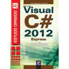 ESTUDO DIRIGIDO: MICROSOFT VISUAL C# 2012 EXPRESS