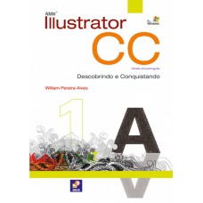 ADOBE ILLUSTRATOR CC - DESCOBRINDO E CONQUISTANDO