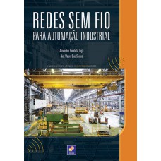 REDES SEM FIO PARA AUTOMAÇÃO INDUSTRIAL