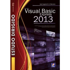 ESTUDO DIRIGIDO: MICROSOFT VISUAL BASIC EXPRESS 2013