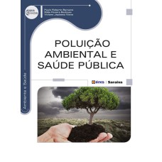 POLUIÇÃO AMBIENTAL E SAÚDE PÚBLICA