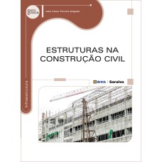 ESTRUTURAS NA CONSTRUÇÃO CIVIL