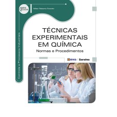 TÉCNICAS EXPERIMENTAIS EM QUÍMICA - NORMAS E PROCEDIMENTOS