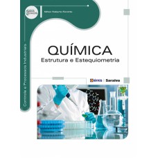 QUÍMICA: ESTRUTURA E ESTEQUIOMETRIA