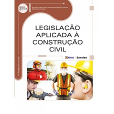 LEGISLAÇÃO APLICADA À CONSTRUÇÃO CIVIL