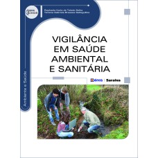 VIGILÂNCIA EM SAÚDE AMBIENTAL E SANITÁRIA