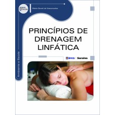 PRINCÍPIOS DE DRENAGEM LINFÁTICA