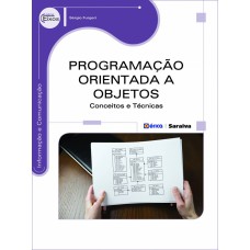 PROGRAMAÇÃO ORIENTADA A OBJETOS - CONCEITOS E TÉCNICAS